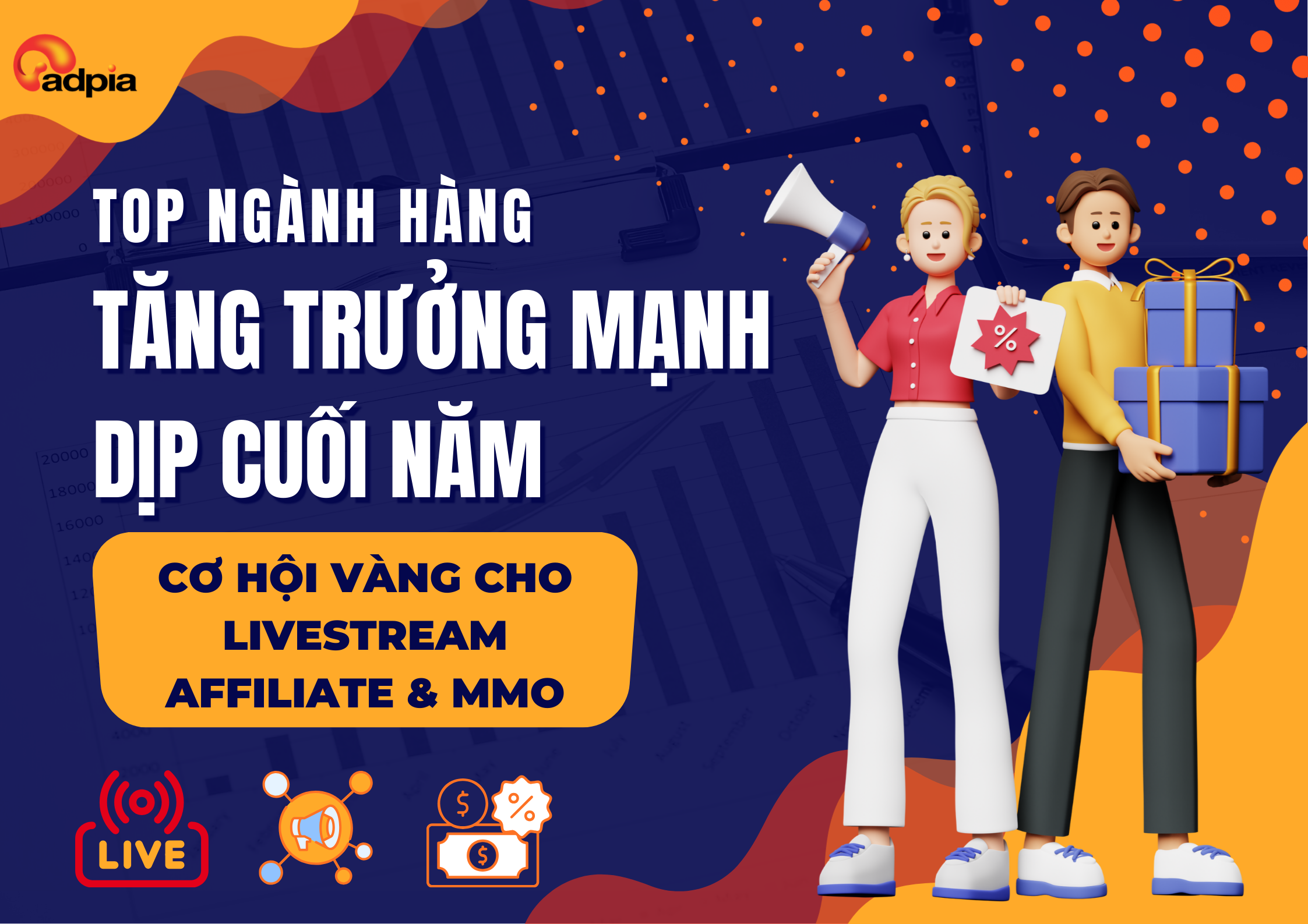 Những ngành hàng tăng trưởng mạnh nhất tháng 12 – Cơ hội vàng cho Livestream & Affiliate & MMO